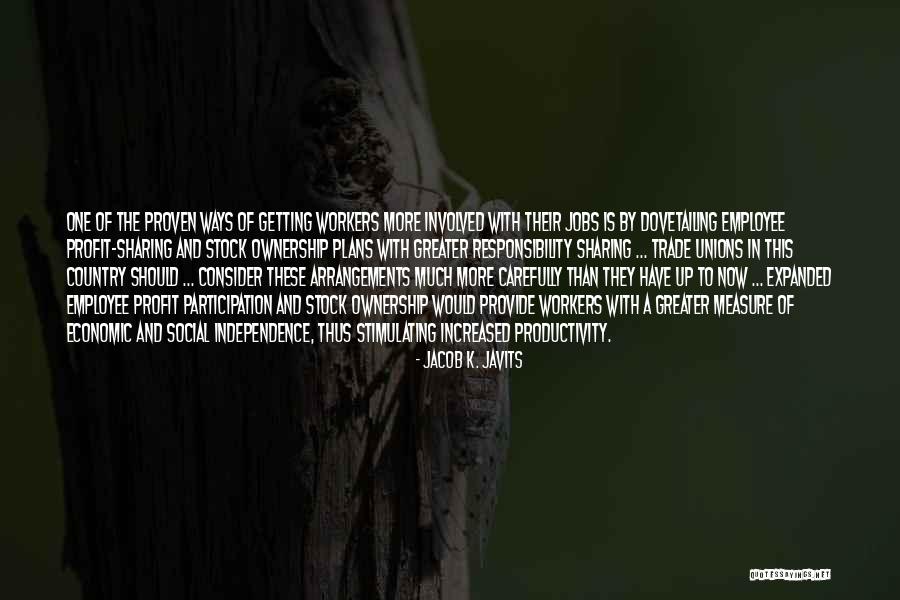 Ownership And Responsibility Quotes By Jacob K. Javits