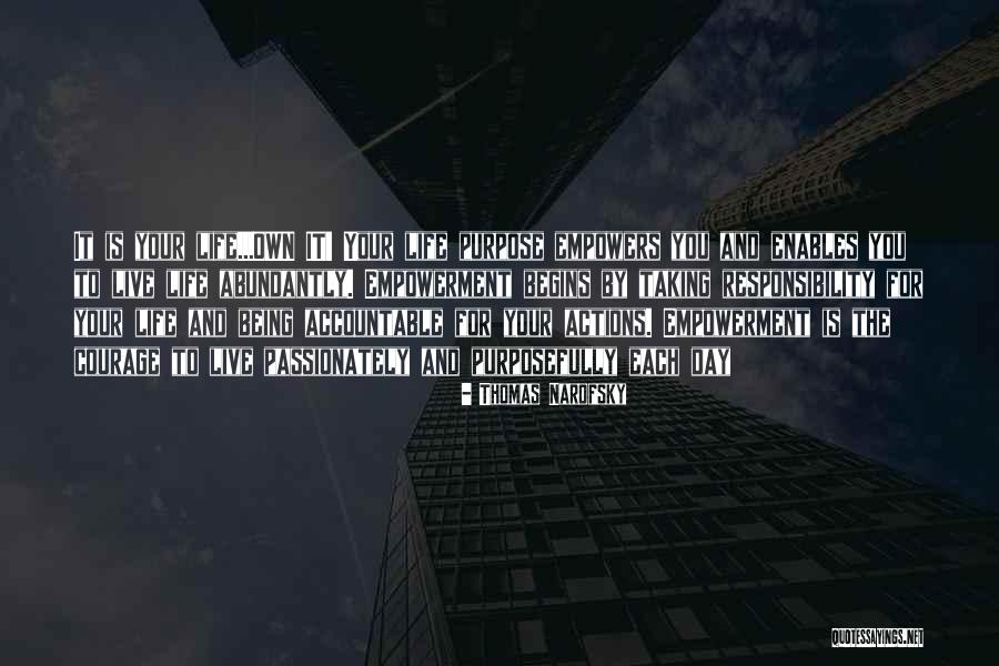 Ownership And Responsibility Quotes By Thomas Narofsky