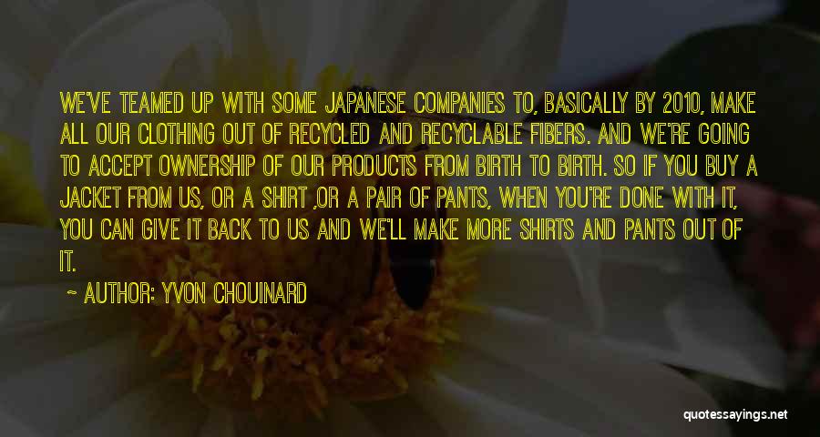 Ownership In Business Quotes By Yvon Chouinard