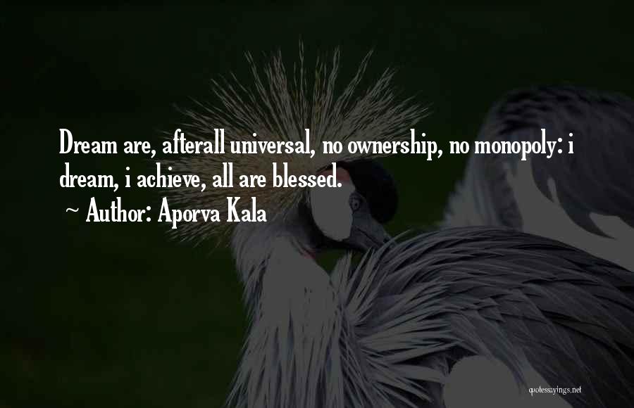 Ownership Quotes By Aporva Kala