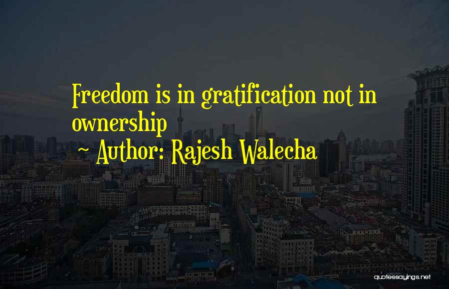 Ownership Quotes By Rajesh Walecha