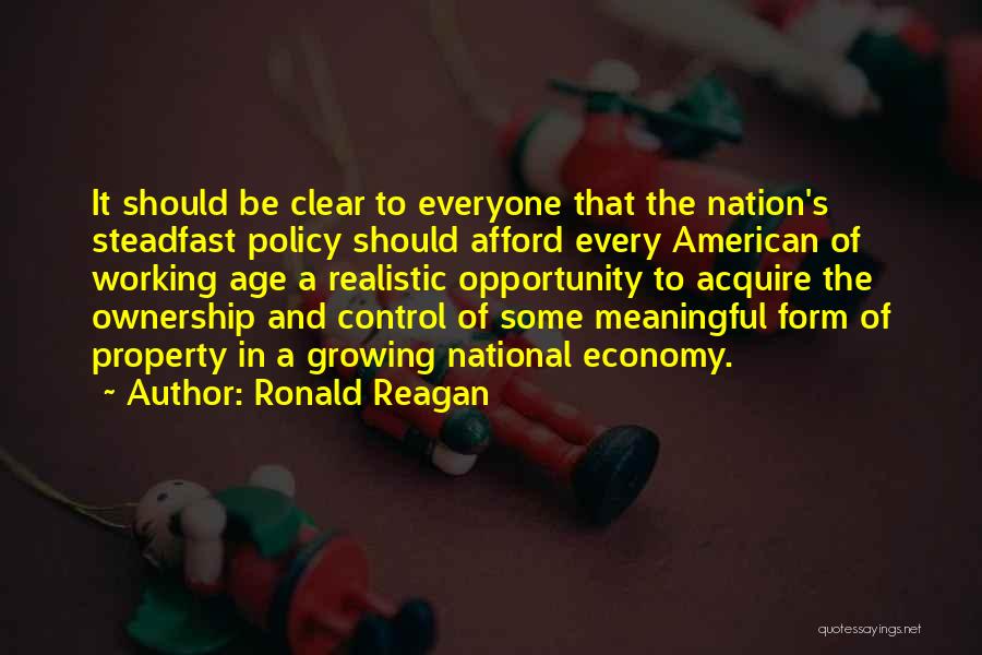 Ownership Quotes By Ronald Reagan