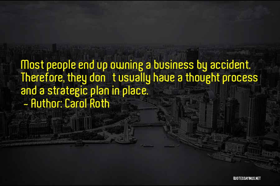 Owning Business Quotes By Carol Roth