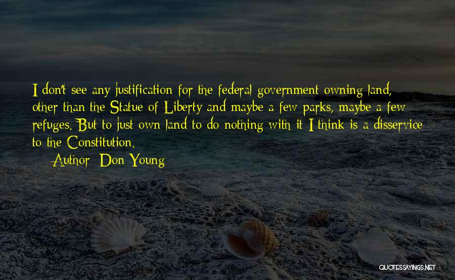 Owning Land Quotes By Don Young