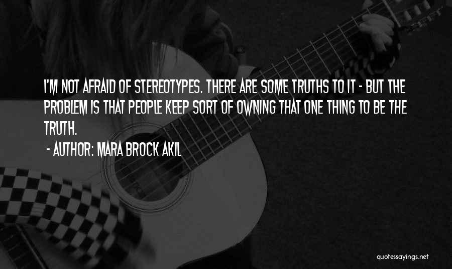 Owning Up To The Truth Quotes By Mara Brock Akil