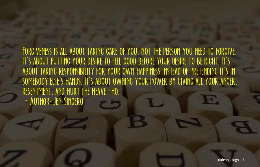 Owning Your Power Quotes By Jen Sincero