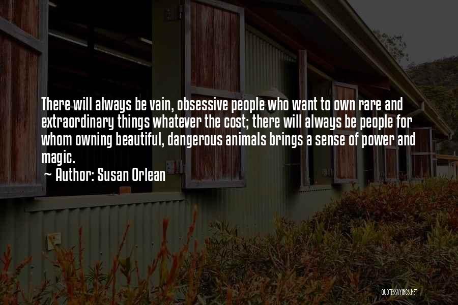 Owning Your Power Quotes By Susan Orlean