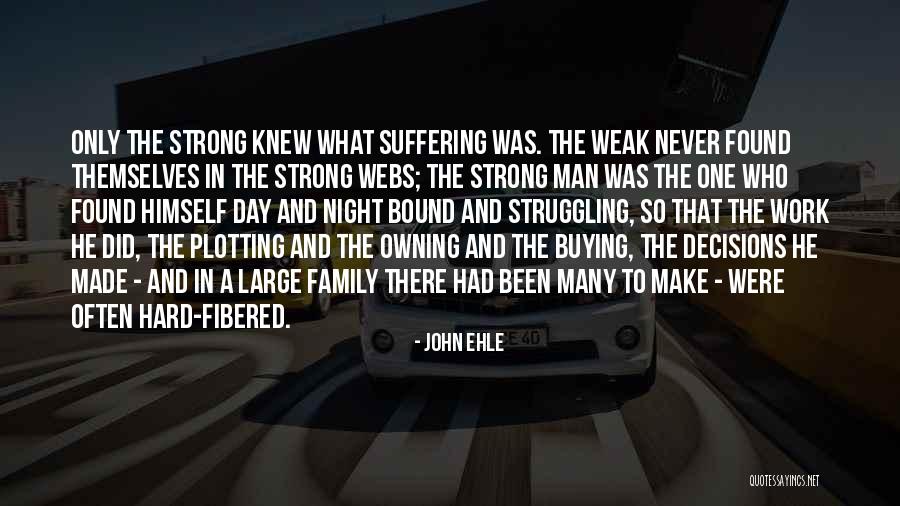 Owning Your Work Quotes By John Ehle Owning Your Work Quotes By John Ehle