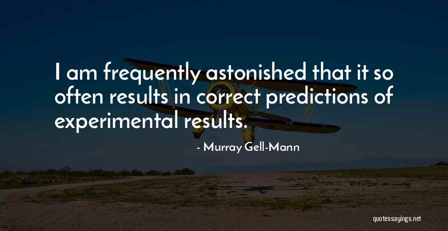 Owning Your Work Quotes By Murray Gell-Mann Owning Your Work Quotes By Murray Gell-Mann