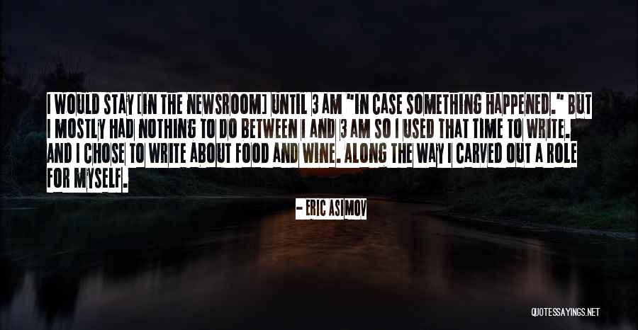 Ownyourmodem Quotes By Eric Asimov Ownyourmodem Quotes By Eric Asimov