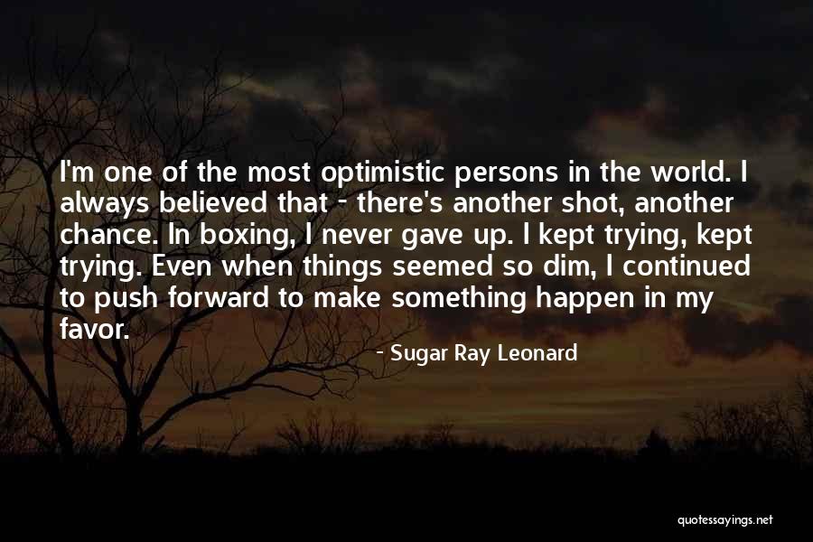 Owoce Quotes By Sugar Ray Leonard Owoce Quotes By Sugar Ray Leonard