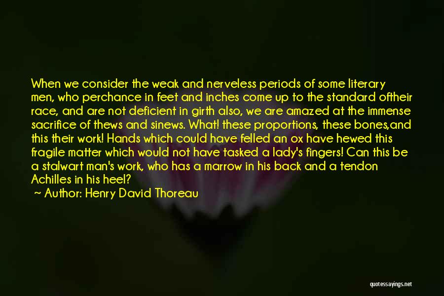 Ox Quotes By Henry David Thoreau