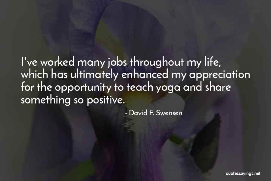 Oxana Malaya Quotes By David F. Swensen Oxana Malaya Quotes By David F. Swensen