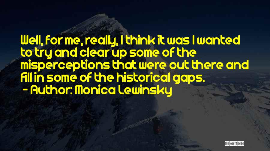 Oxana Streltsova Quotes By Monica Lewinsky