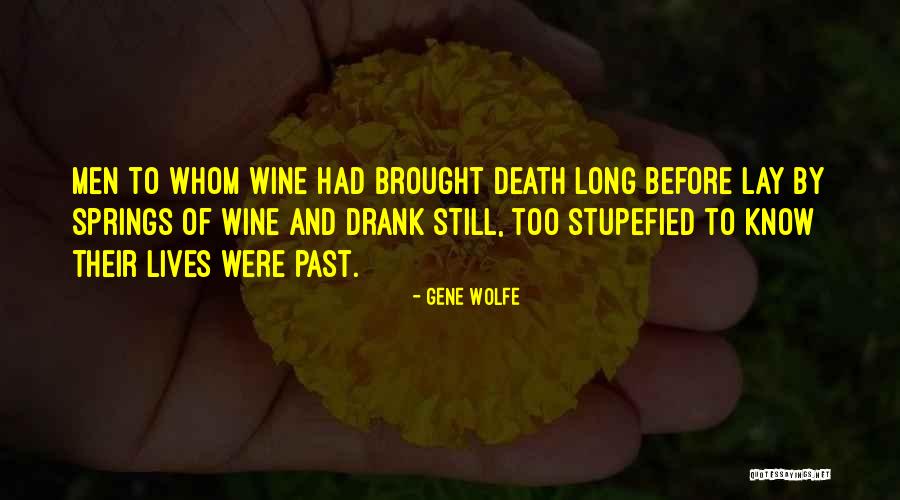 Oxblood Lily Quotes By Gene Wolfe Oxblood Lily Quotes By Gene Wolfe