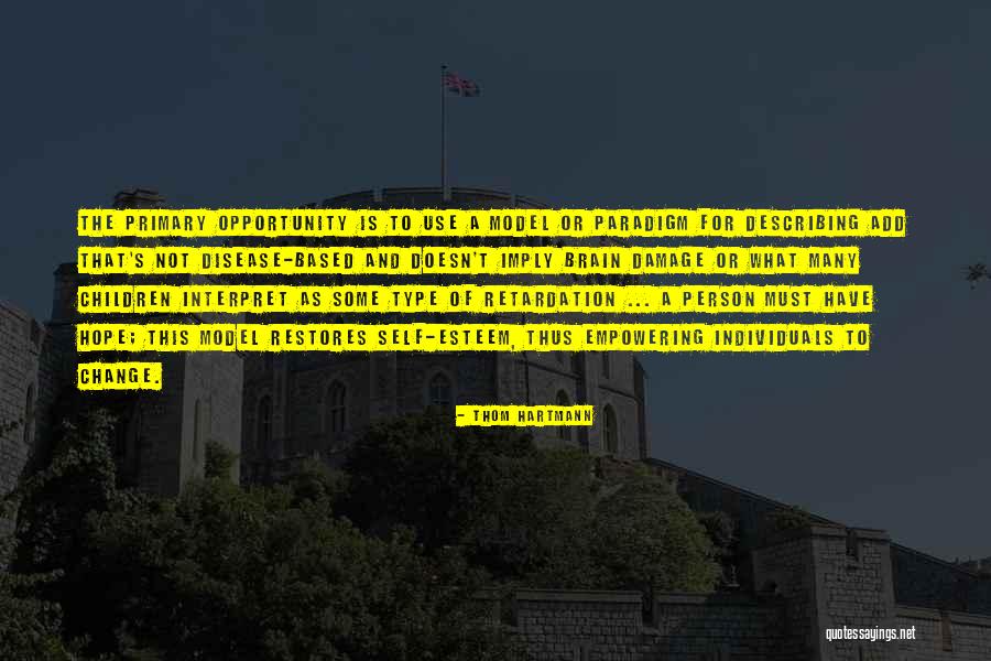 Oxborough Sara Quotes By Thom Hartmann Oxborough Sara Quotes By Thom Hartmann