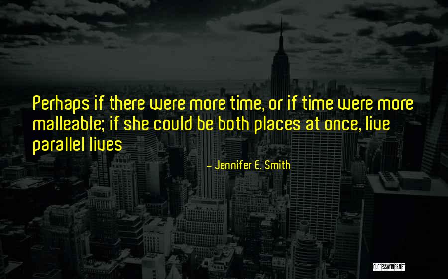 Oxbows Meadows Quotes By Jennifer E. Smith Oxbows Meadows Quotes By Jennifer E. Smith