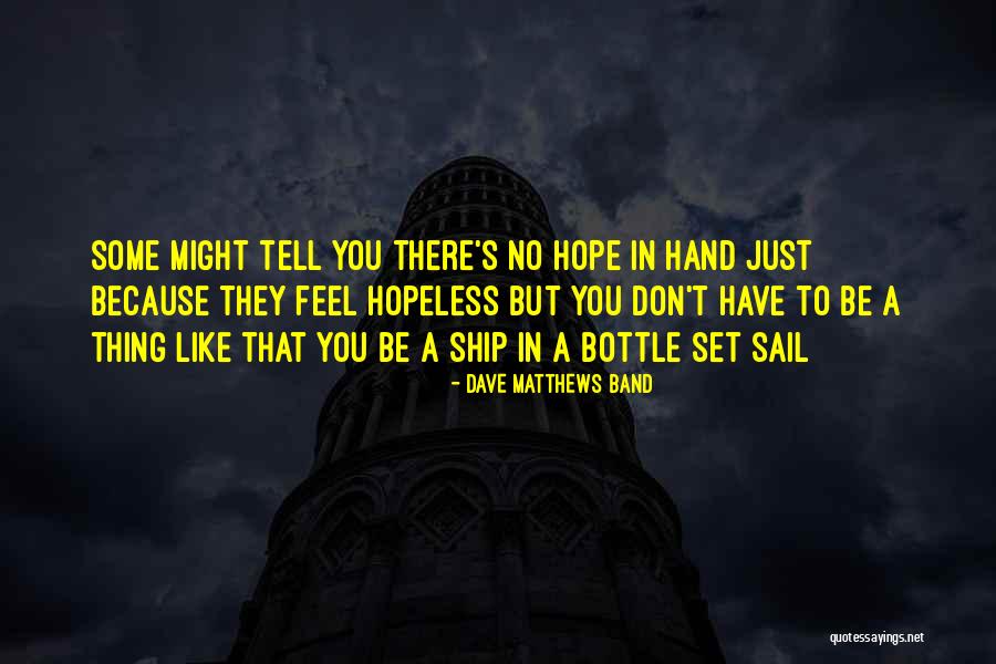 Oxbridge Notes Quotes By Dave Matthews Band Oxbridge Notes Quotes By Dave Matthews Band