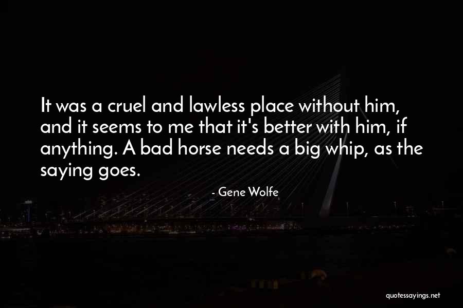 Oxcart Aircraft Quotes By Gene Wolfe Oxcart Aircraft Quotes By Gene Wolfe