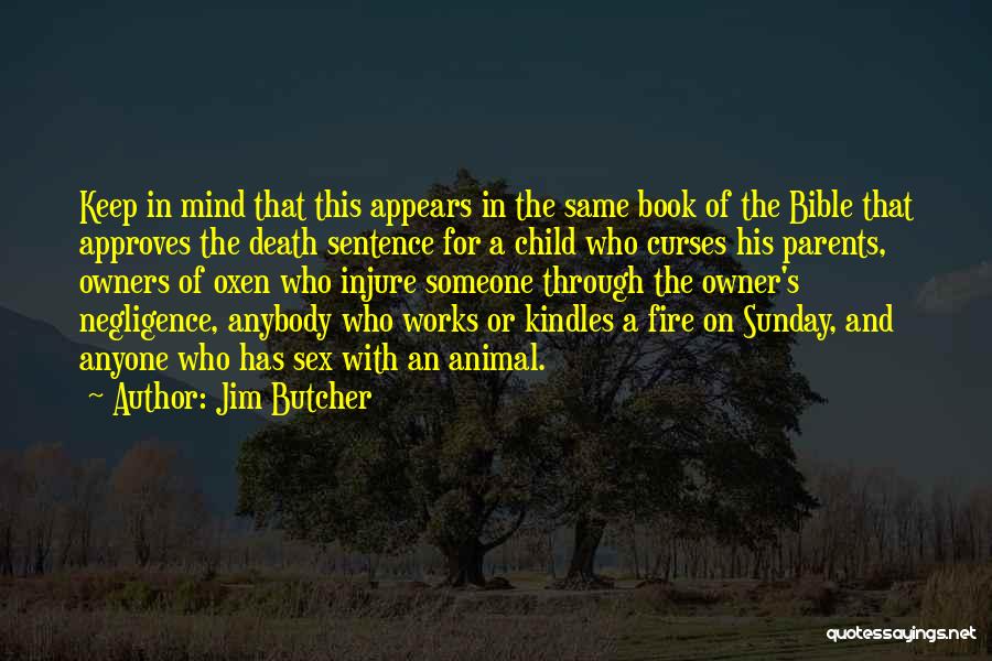Oxen Quotes By Jim Butcher