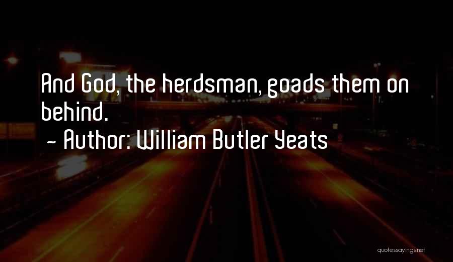 Oxen Quotes By William Butler Yeats