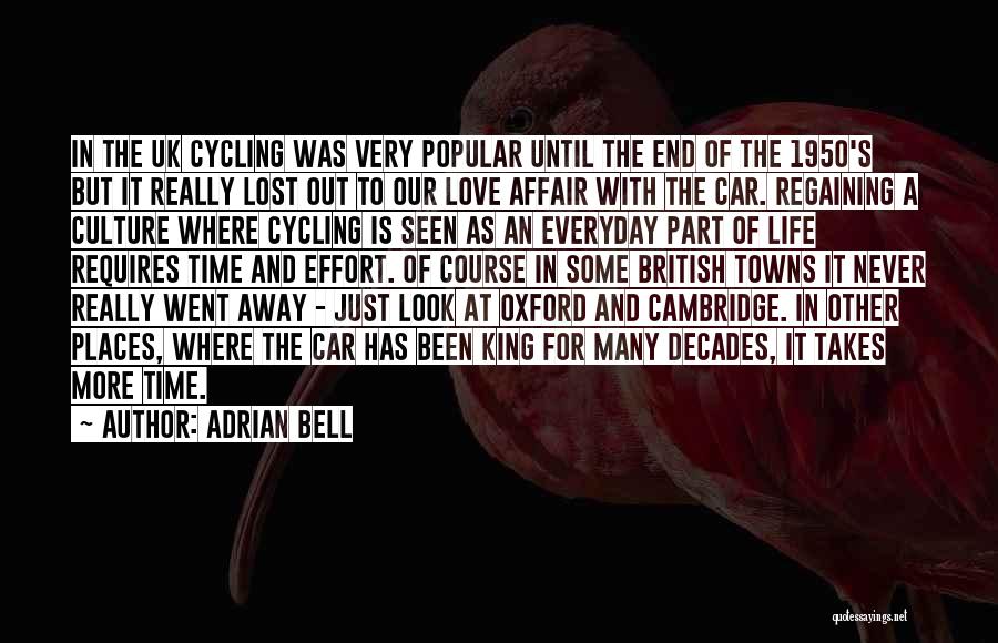 Oxford And Cambridge Quotes By Adrian Bell