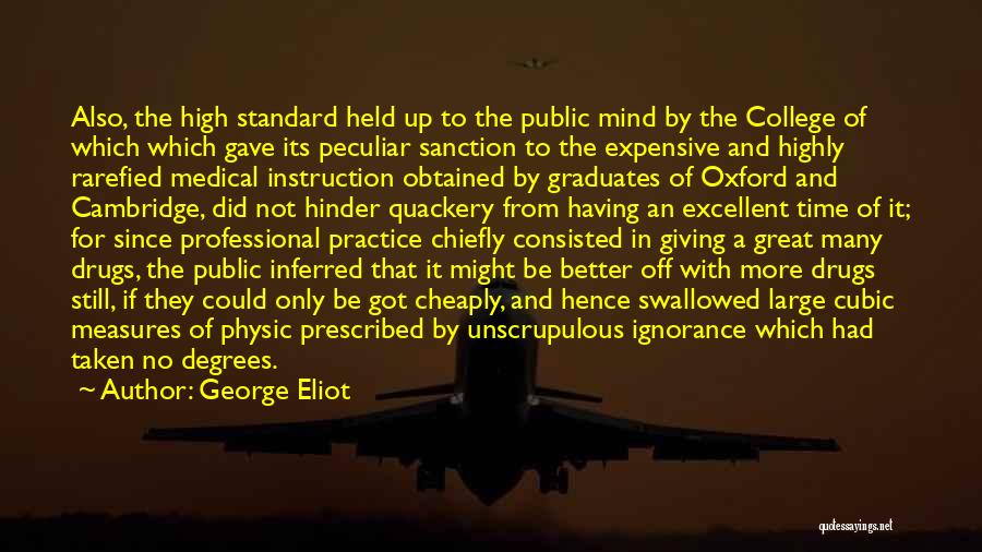 Oxford And Cambridge Quotes By George Eliot