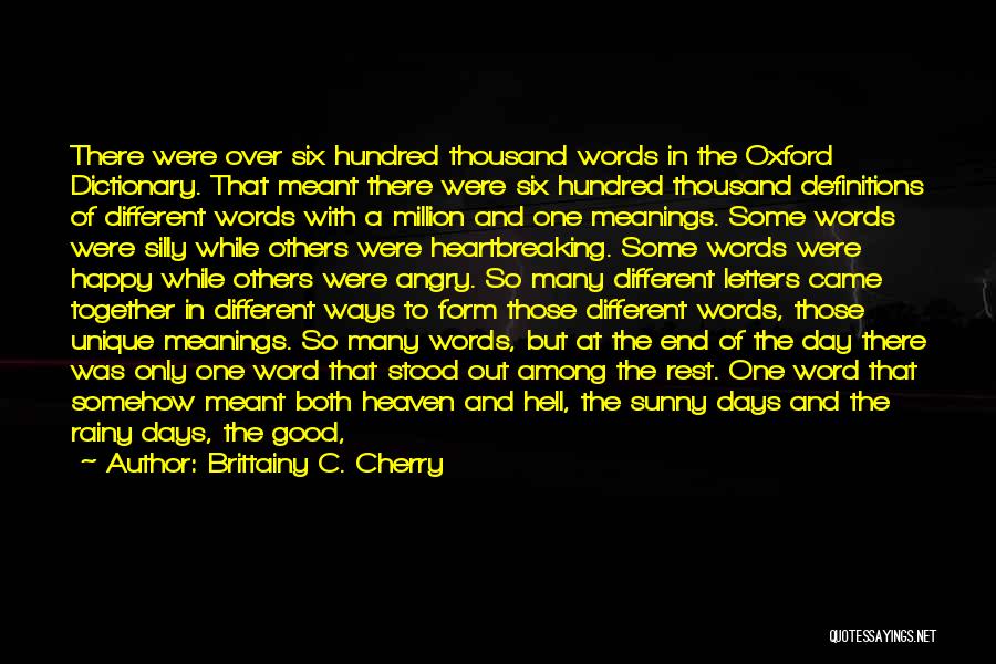 Oxford Dictionary Quotes By Brittainy C. Cherry