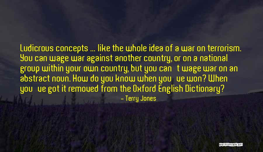 Oxford Dictionary Quotes By Terry Jones