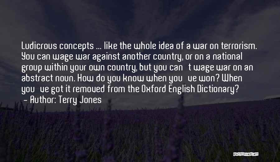 Oxford English Dictionary Quotes By Terry Jones