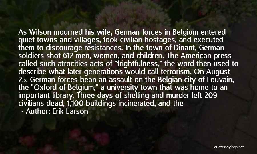 Oxford Library Quotes By Erik Larson