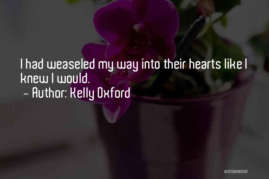 Oxford Quotes By Kelly Oxford