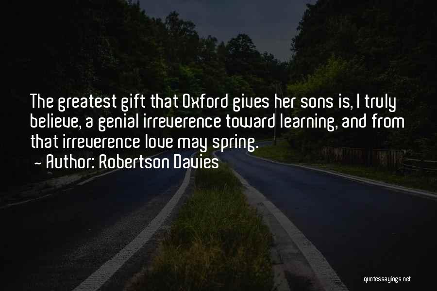 Oxford Quotes By Robertson Davies