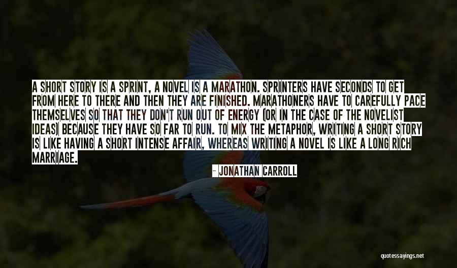 Oxigene Quotes By Jonathan Carroll Oxigene Quotes By Jonathan Carroll