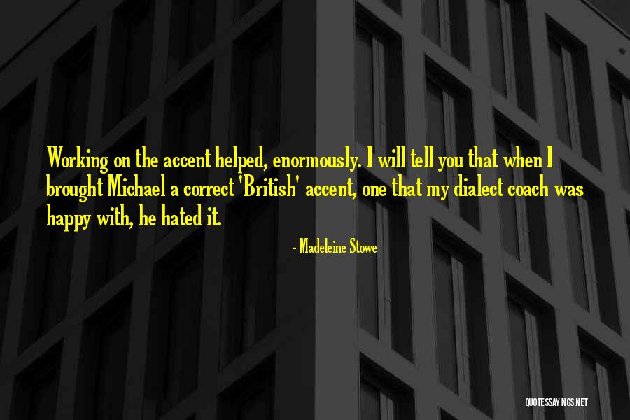Oxigeno Quotes By Madeleine Stowe Oxigeno Quotes By Madeleine Stowe
