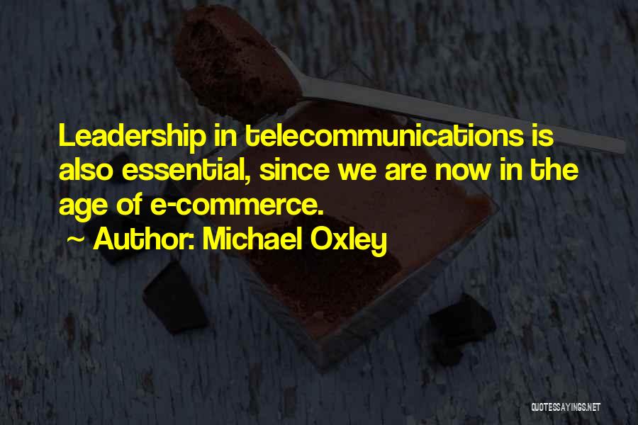 Oxley Quotes By Michael Oxley