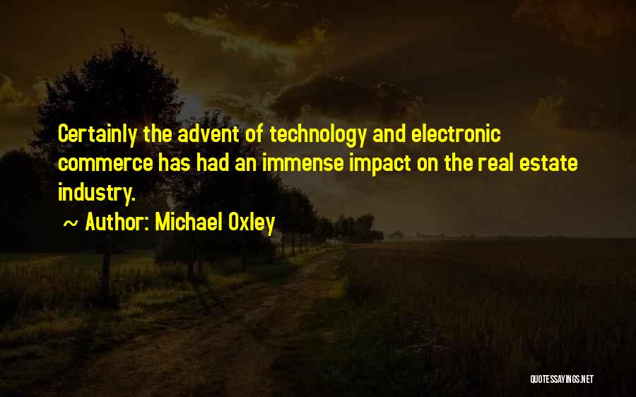 Oxley Quotes By Michael Oxley