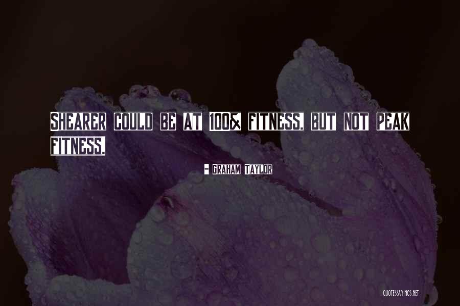 Oxsoralen Quotes By Graham Taylor