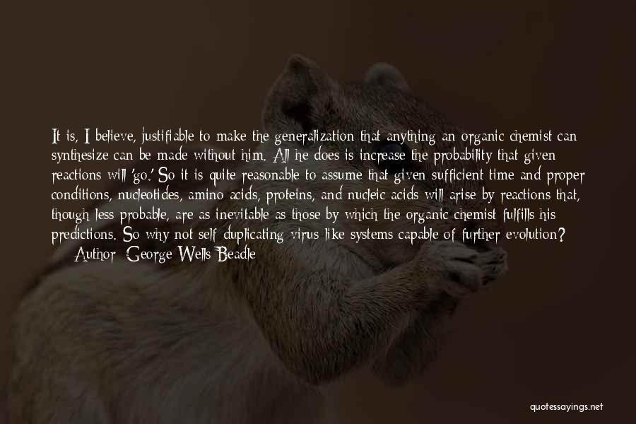 Oxygen Thief Quotes By George Wells Beadle