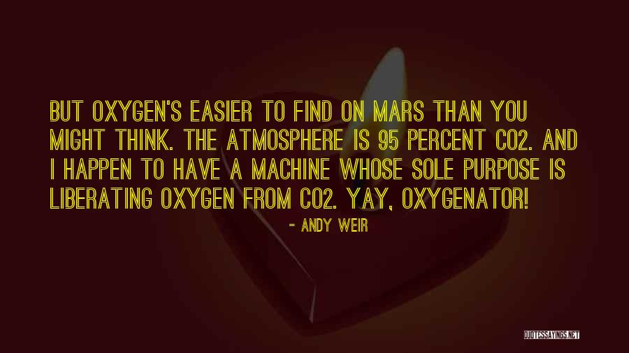 Oxygenator Quotes By Andy Weir Oxygenator Quotes By Andy Weir