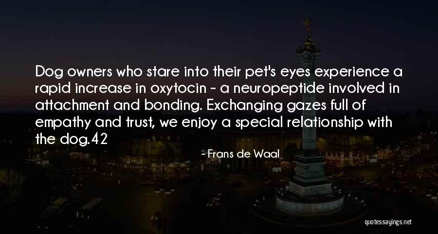 Oxytocin Quotes By Frans De Waal