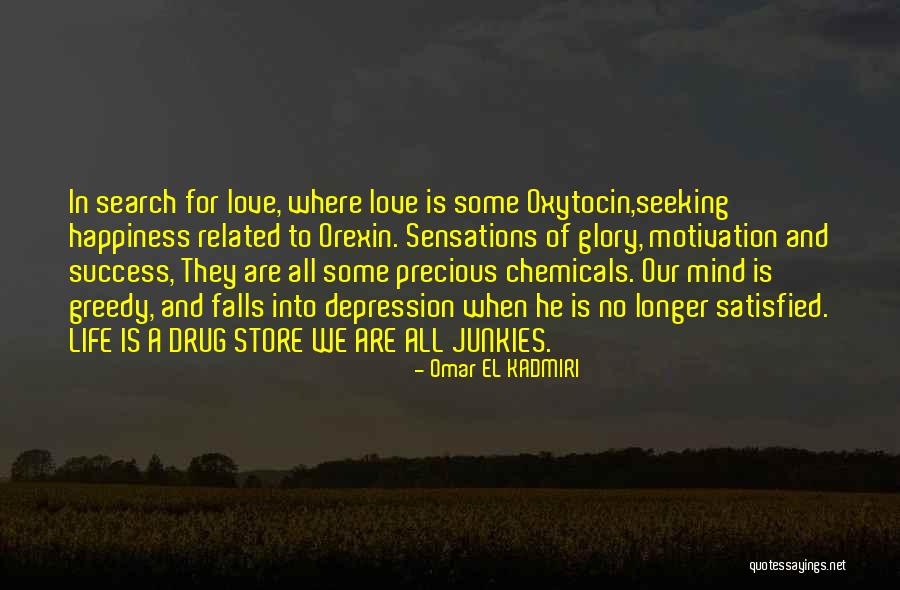 Oxytocin Quotes By Omar EL KADMIRI