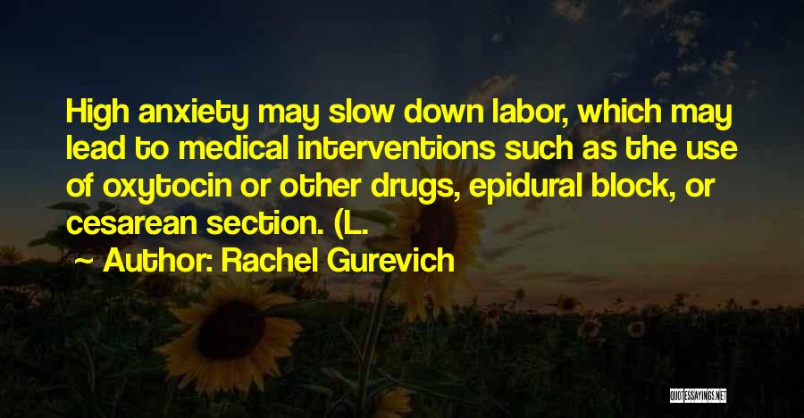 Oxytocin Quotes By Rachel Gurevich