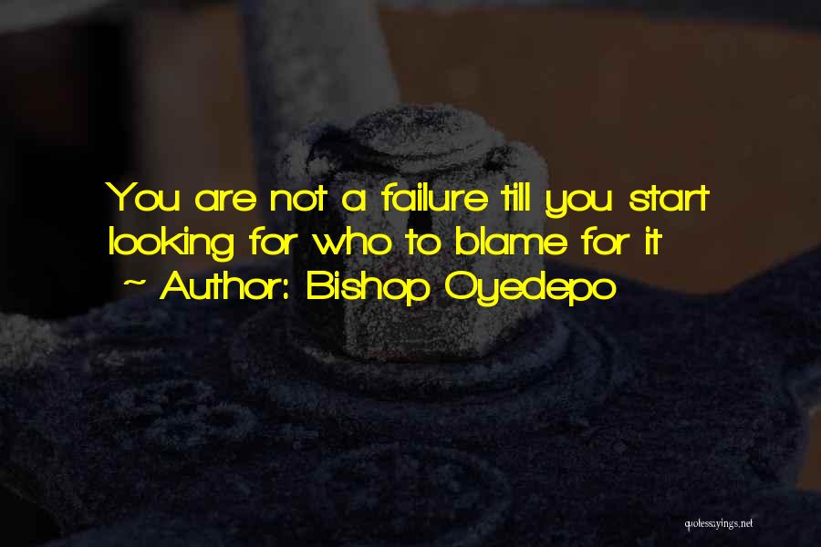 Oyedepo Quotes By Bishop Oyedepo