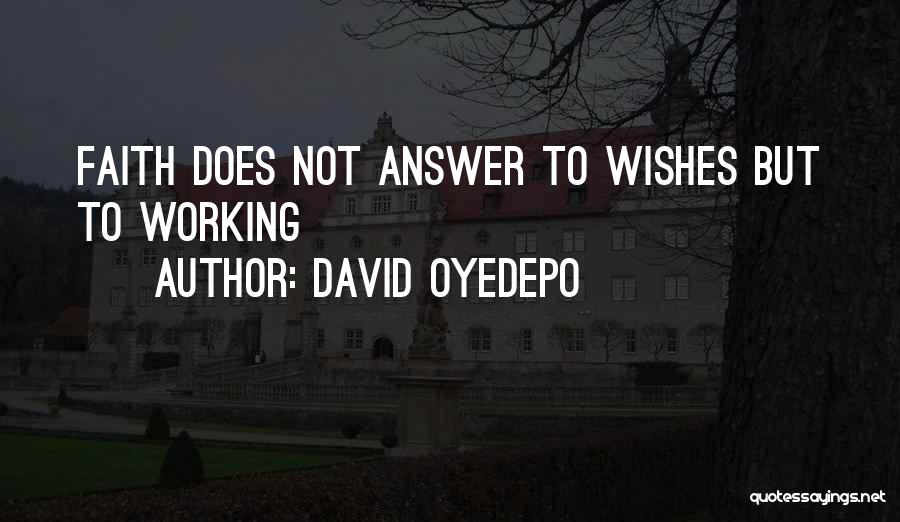 Oyedepo Quotes By David Oyedepo