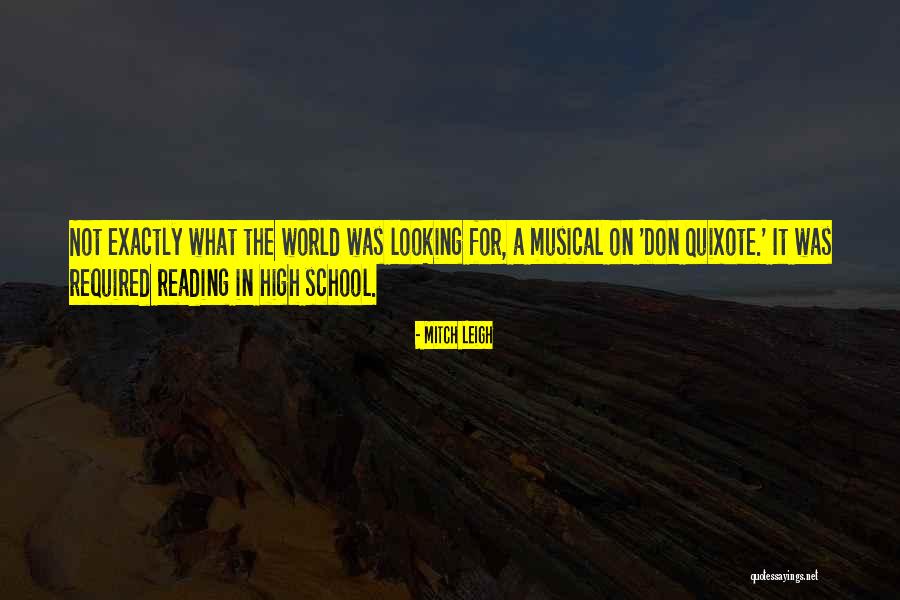Oyeleye Oyetunji Quotes By Mitch Leigh Oyeleye Oyetunji Quotes By Mitch Leigh