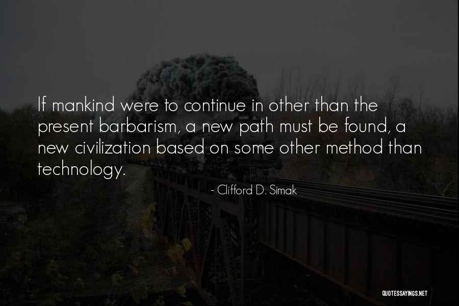 Oyes Lynnfield Quotes By Clifford D. Simak Oyes Lynnfield Quotes By Clifford D. Simak