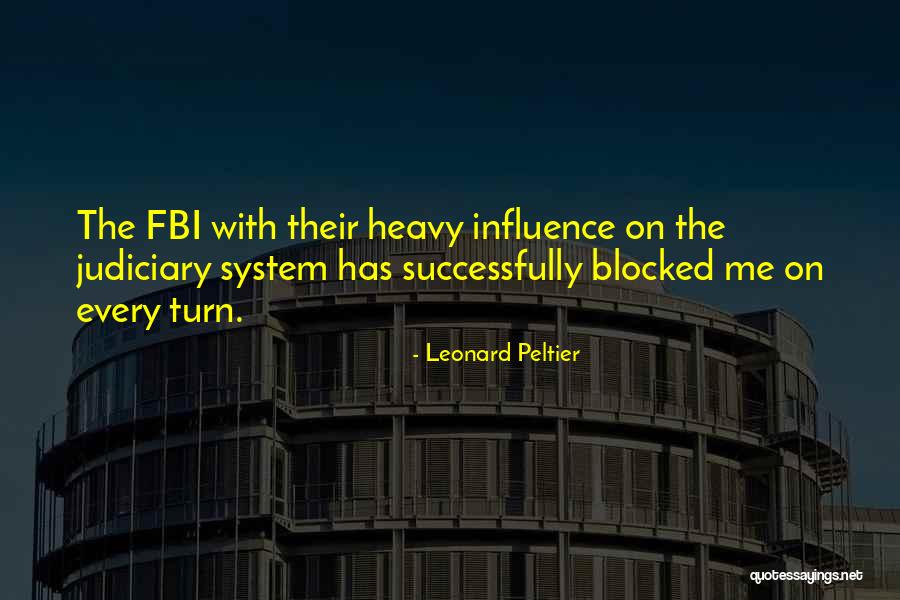 Oyewole Olugbenga Quotes By Leonard Peltier Oyewole Olugbenga Quotes By Leonard Peltier