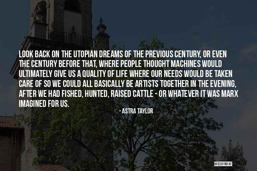Oyeyemi Olatunji Quotes By Astra Taylor Oyeyemi Olatunji Quotes By Astra Taylor