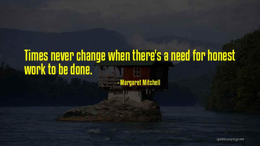 Oyinkan Tasie Quotes By Margaret Mitchell Oyinkan Tasie Quotes By Margaret Mitchell